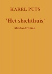 'Het slachthuis'