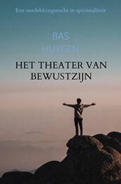 Het theater van bewustzijn
