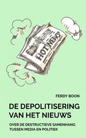 De depolitisering van het nieuws