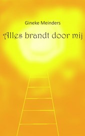 Alles brandt door mij