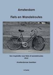 Fiets Wandelroute Amsterdam