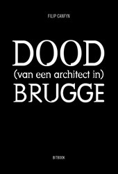 Dood (van een architect in) Brugge