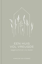 Een huis vol vreugde