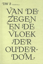 Van de zegen en de vloek der ouderdom