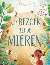 Op bezoek bij de mieren