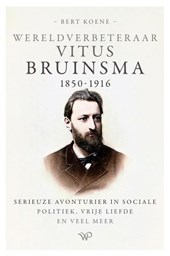 Wereldverbeteraar Vitus Bruinsma, 1850-1916