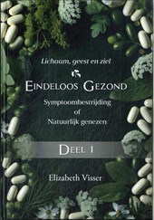 Eindeloos gezond Deel 1