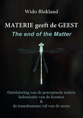 Materie geeft de Geest The end of the matter