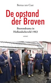 De opstand der Braven