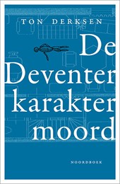 De Deventer karaktermoord