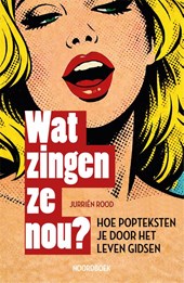 Wat zingen ze nou?