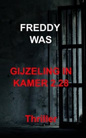 Gijzeling in kamer 2.28
