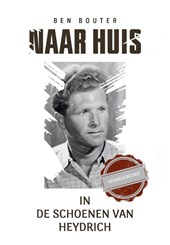 Naar huis in de schoenen van Heydrich