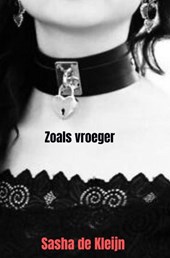 Zoals vroeger