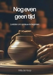 Nog even geen tijd