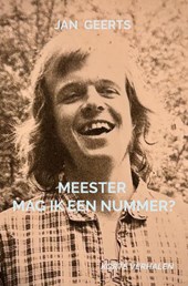 Meester mag ik een nummer?