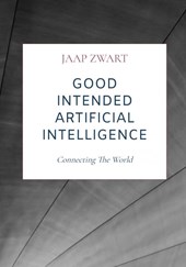 Good Intended Artificial Intelligence