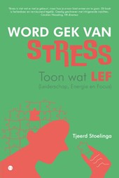 Word gek van stress