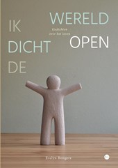 Ik dicht de wereld open