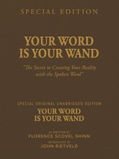 YOUR WORD IS YOUR WAND