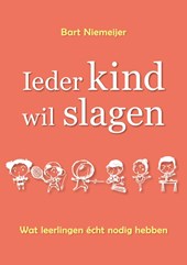 Ieder kind wil slagen