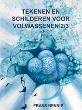 Tekenen en schilderen voor volwassenen 2/3