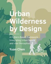 Urban Wilderness by Design