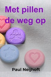 Met pillen de weg op