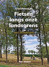 Grensfietsen.NL – deel 1 – de Duitse grens