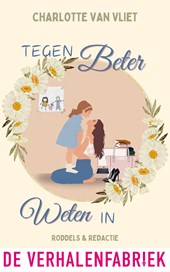 Tegen beter weten in