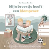 Mijn broertje heeft een klompvoet