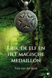 Erik, de elf en het magische medaillon