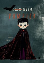 Ik -word- ben een vampier