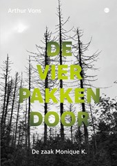 De Vier pakken door