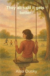 They all said it gets better