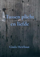 Tussen plicht en liefde