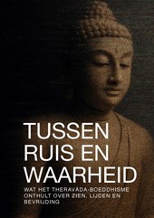 TUSSEN RUIS EN WAARHEID