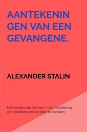 Aantekeningen van een gevangene.