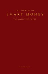 The Secrets of Smart Money