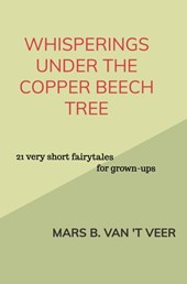 Whisperings under the Copper Beech Tree