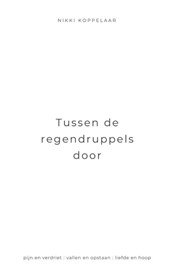 Tussen de regendruppels door