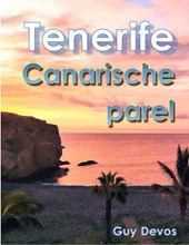 Tenerife, Canarische Parel