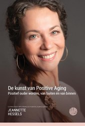 De kunst van Positive Aging
