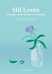 Stil Leven – Zwanger, maar niet in verwachting