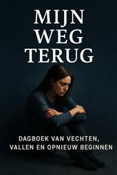 Mijn weg terug