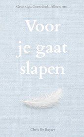 Voor je gaat slapen