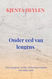 Onder eed van leugens