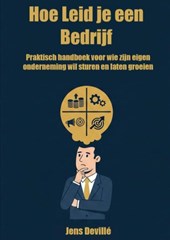 Hoe Leid je een Bedrijf