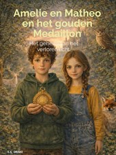 Amelie en Matheo en het gouden Medaillon