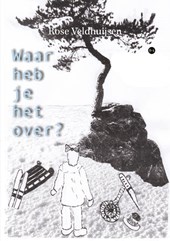 Waar heb je het over?